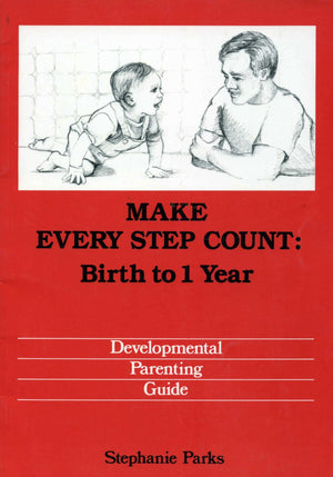 Make Every Step Count: Birth to One,Used