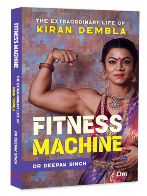 Fitness Machine: The Extraordinary Life Of Kiran Dembla | Women Fitness | Fit Life | Success Story | Health Living