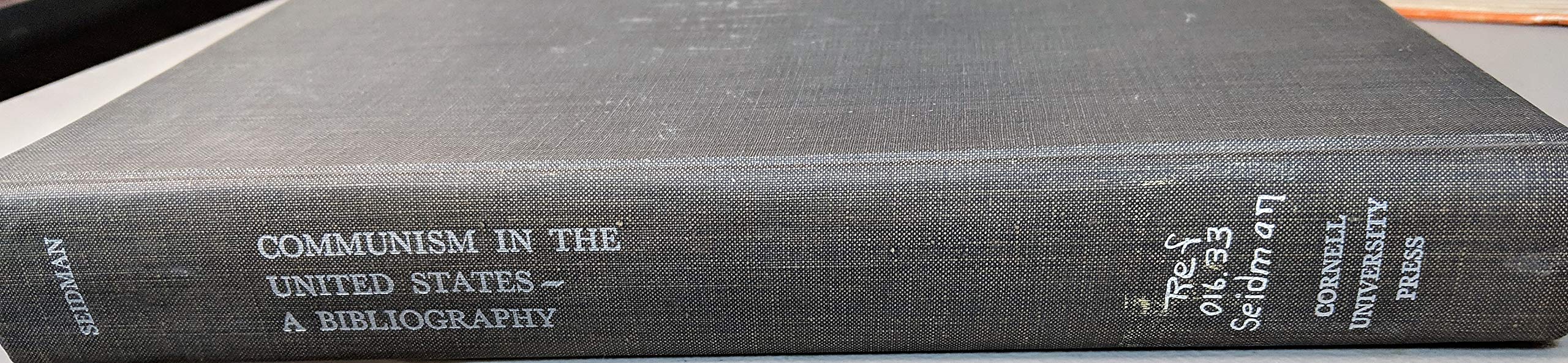 Communism in the United States;: A bibliography,Used