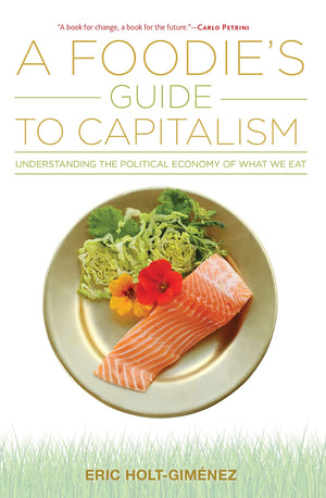 A Foodie's Guide to Capitalism,Used