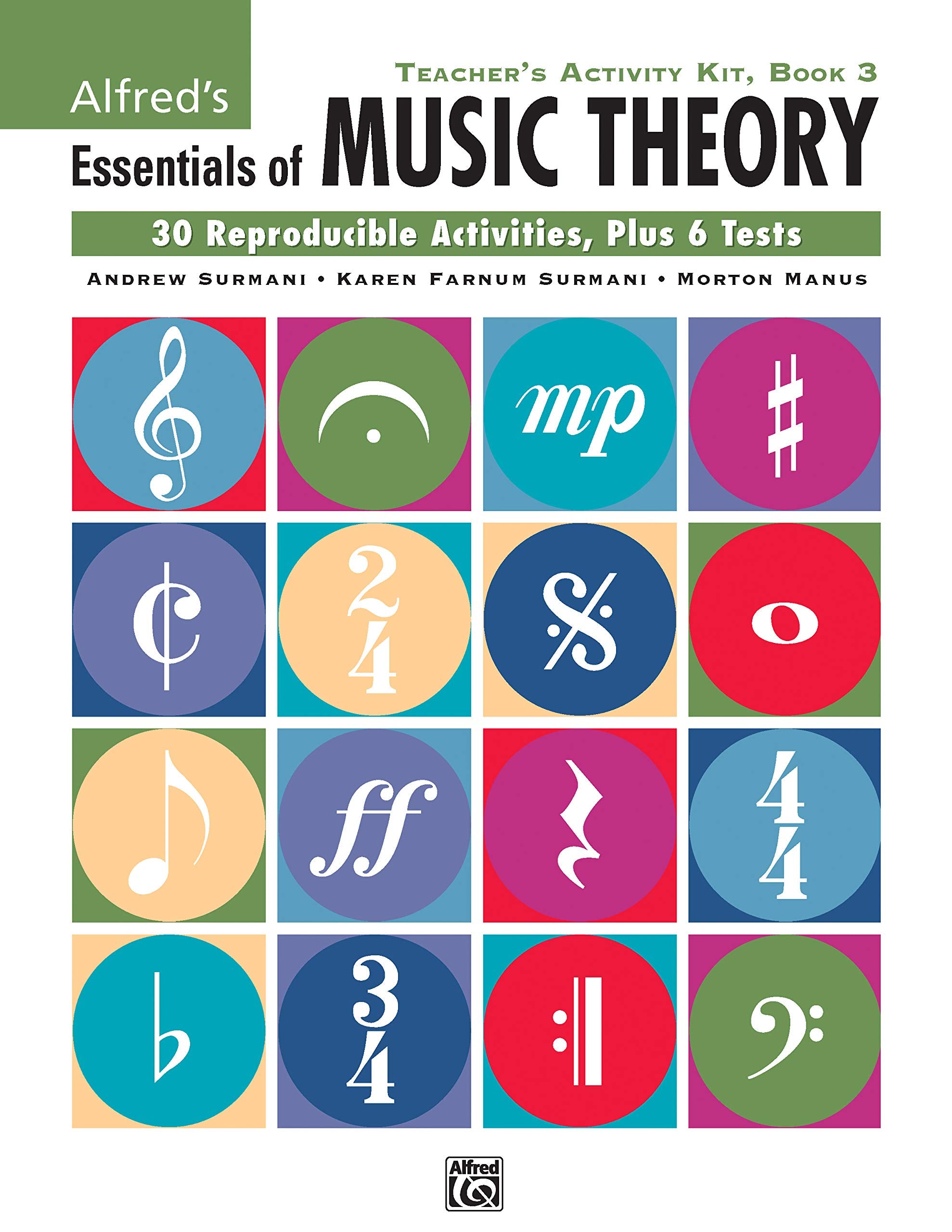 Alfred'S Essentials Of Music Theory: Teacher'S Activity Kit, Book 3,New