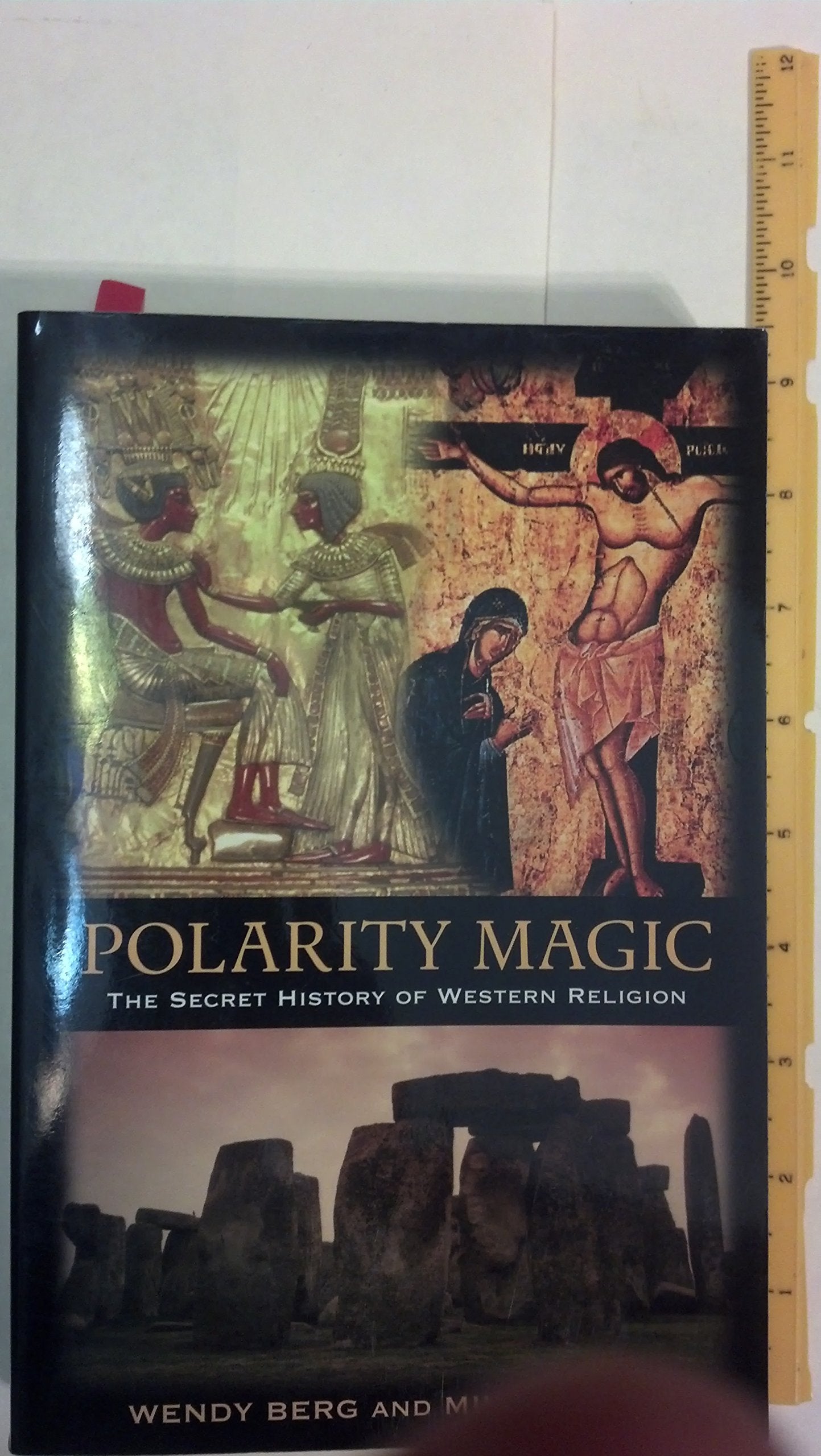 Polarity Magic: The Secret History of Western Religion,Used