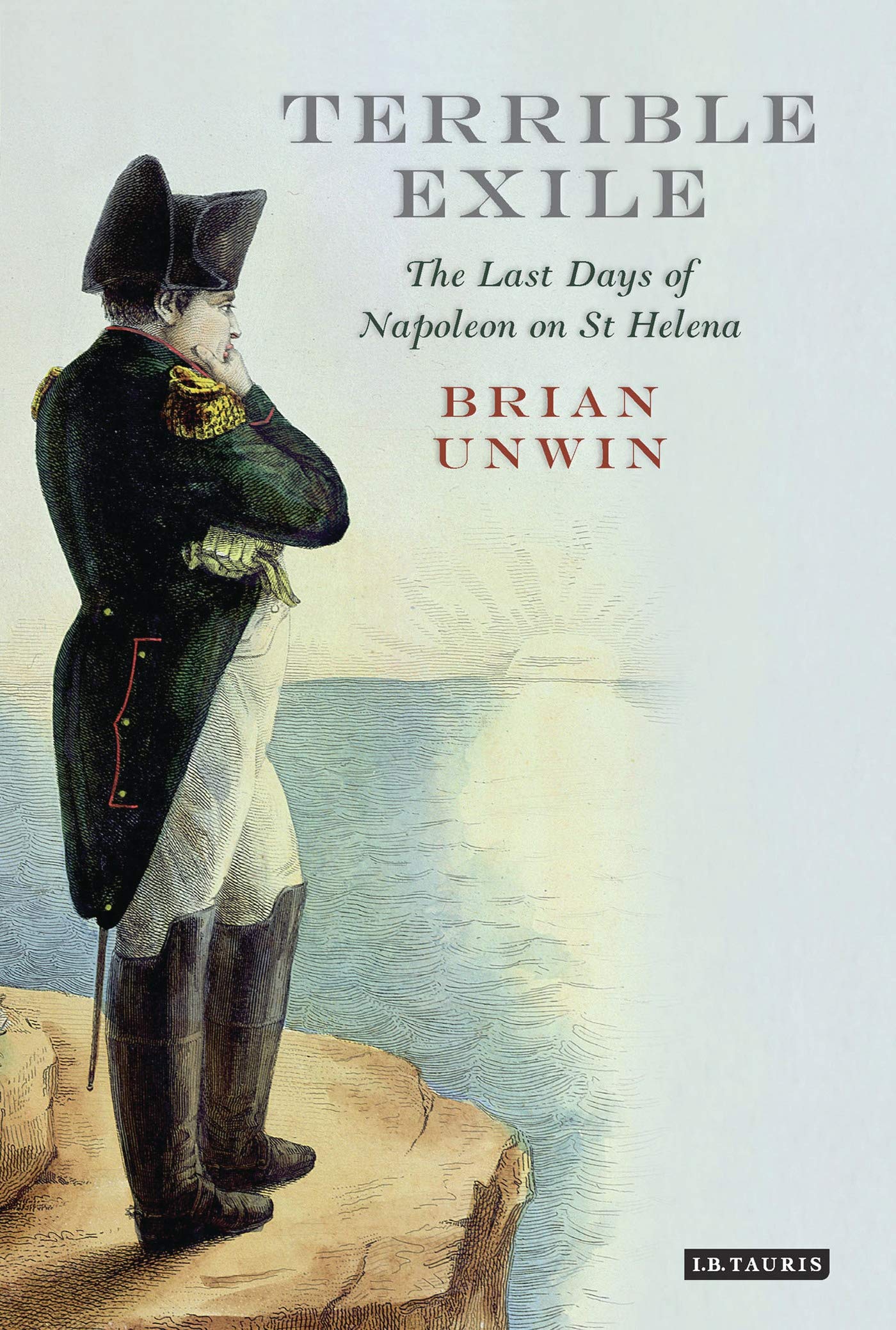 Terrible Exile: The Last Days of Napoleon on St Helena,Used