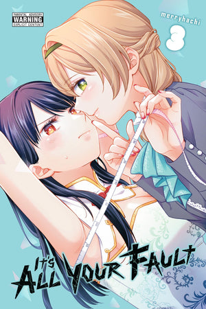ItS All Your Fault, Vol. 3 (Volume 3)