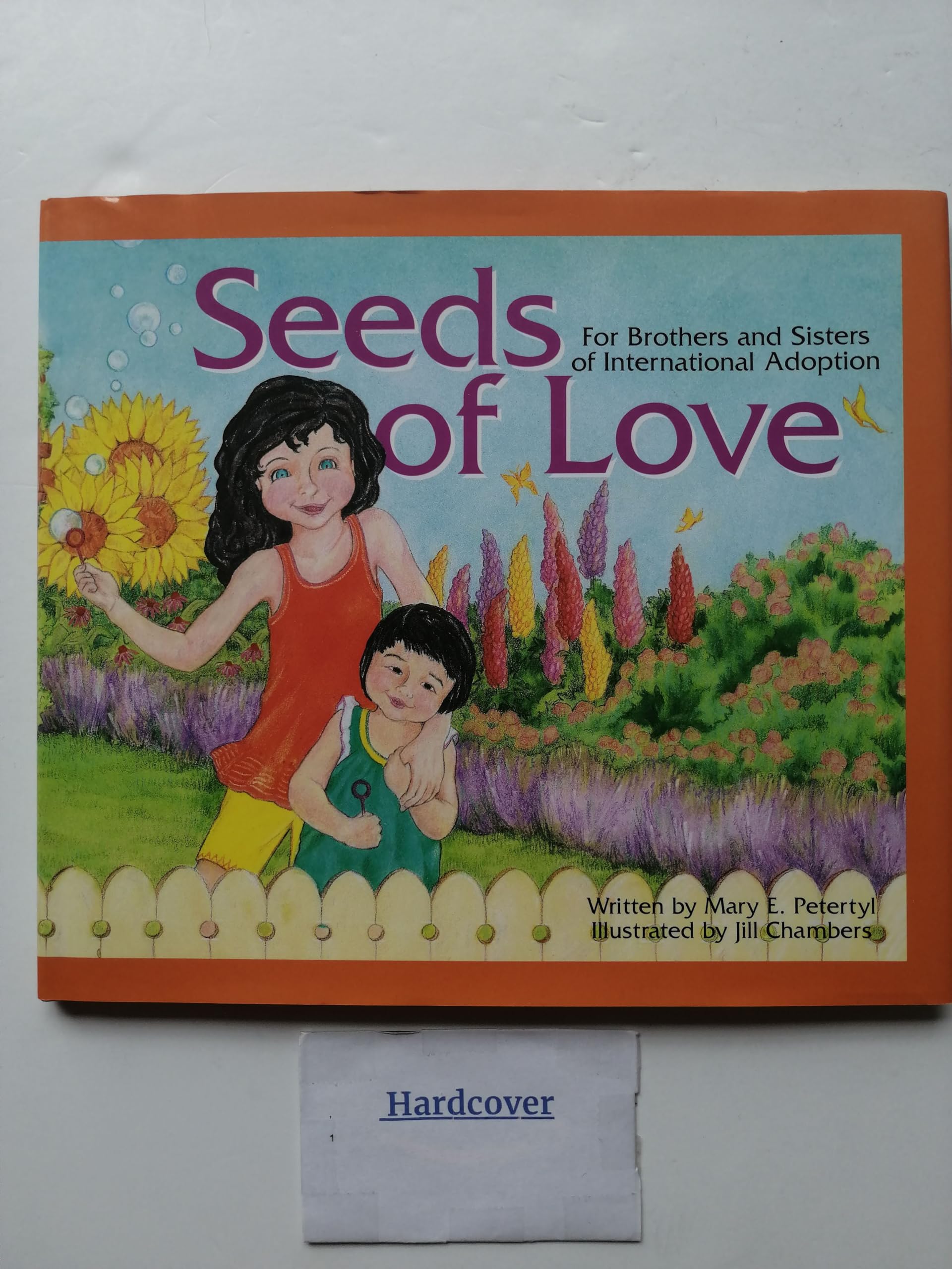 Seeds of Love: For Brothers and Sisters of International Adoption,Used