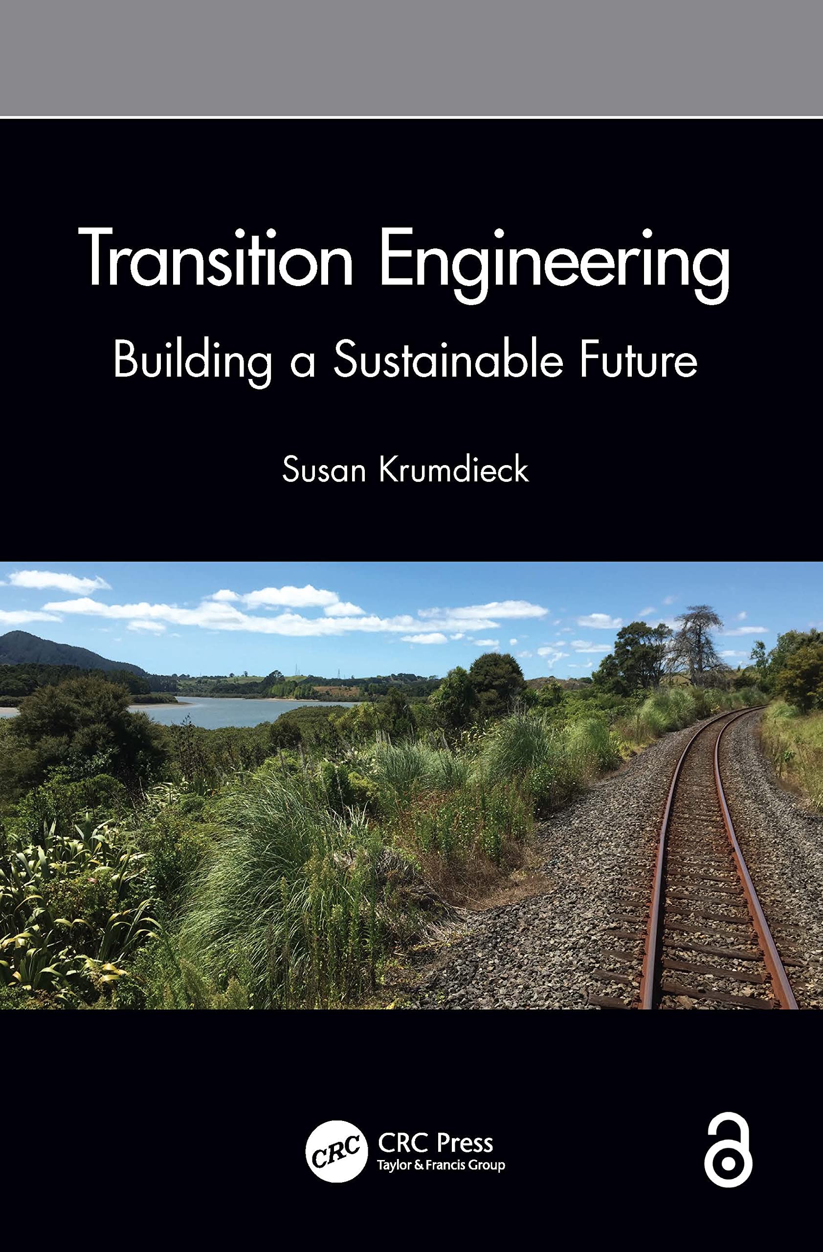 Transition Engineering: Building a Sustainable Future,Used