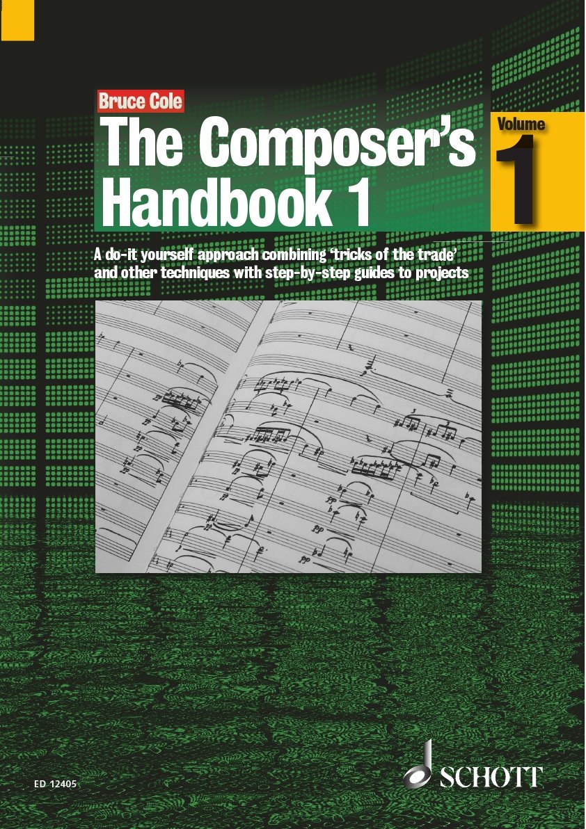 The Composer's Handbook: A DoItYourself Approach Combining 'Tricks of the Trade' and Other Techniques,Used