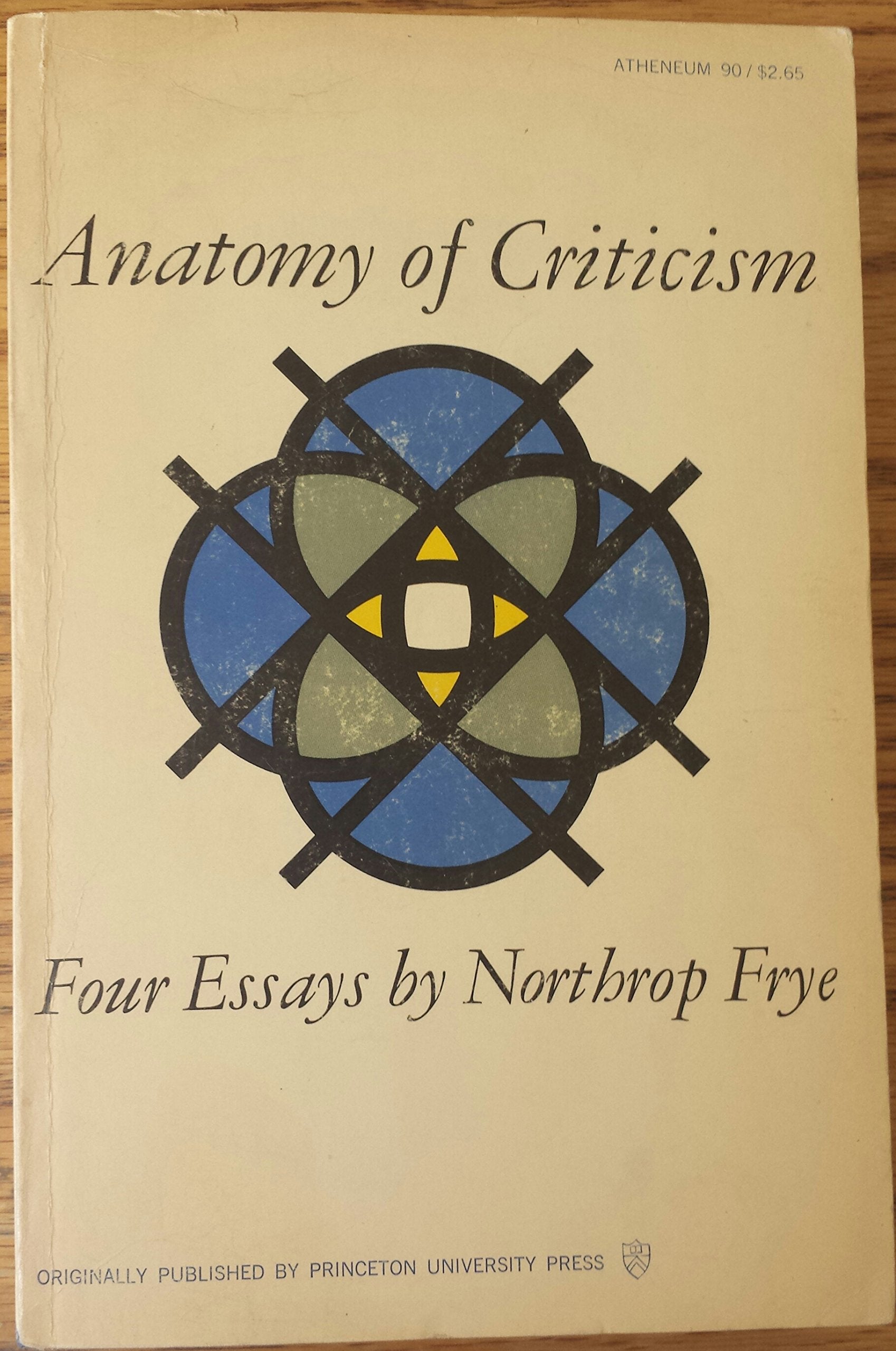 Anatomy of Criticism: Four Essays (Collected Works of Northrop Frye, Volume 22),Used