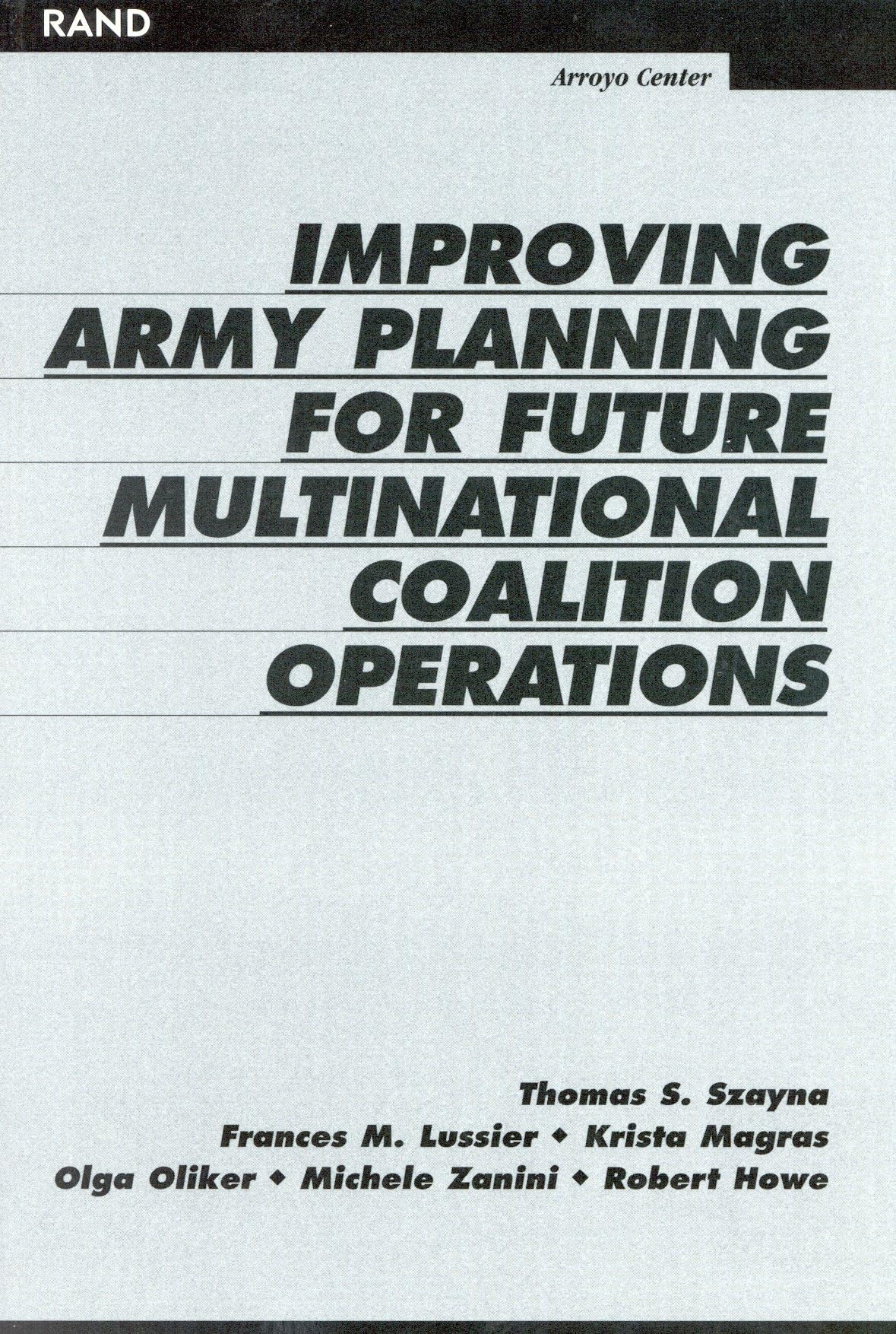 Improving Army Planning For Future Multinational Coalition Operations,Used