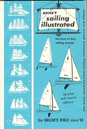 Royces Sailing Illustrated: The Best Of All Sailing Worlds-used