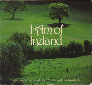 I Am of Ireland: A Photographic Celebration,Used
