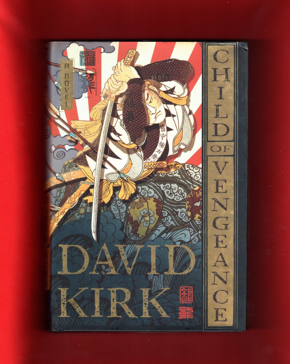 Child Of Vengeance: A Novel,New