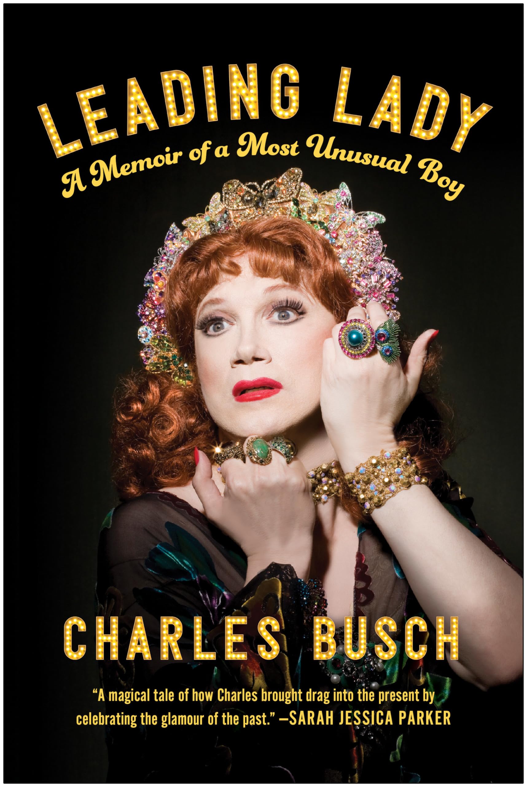 Leading Lady: A Memoir Of A Most Unusual Boy,Used