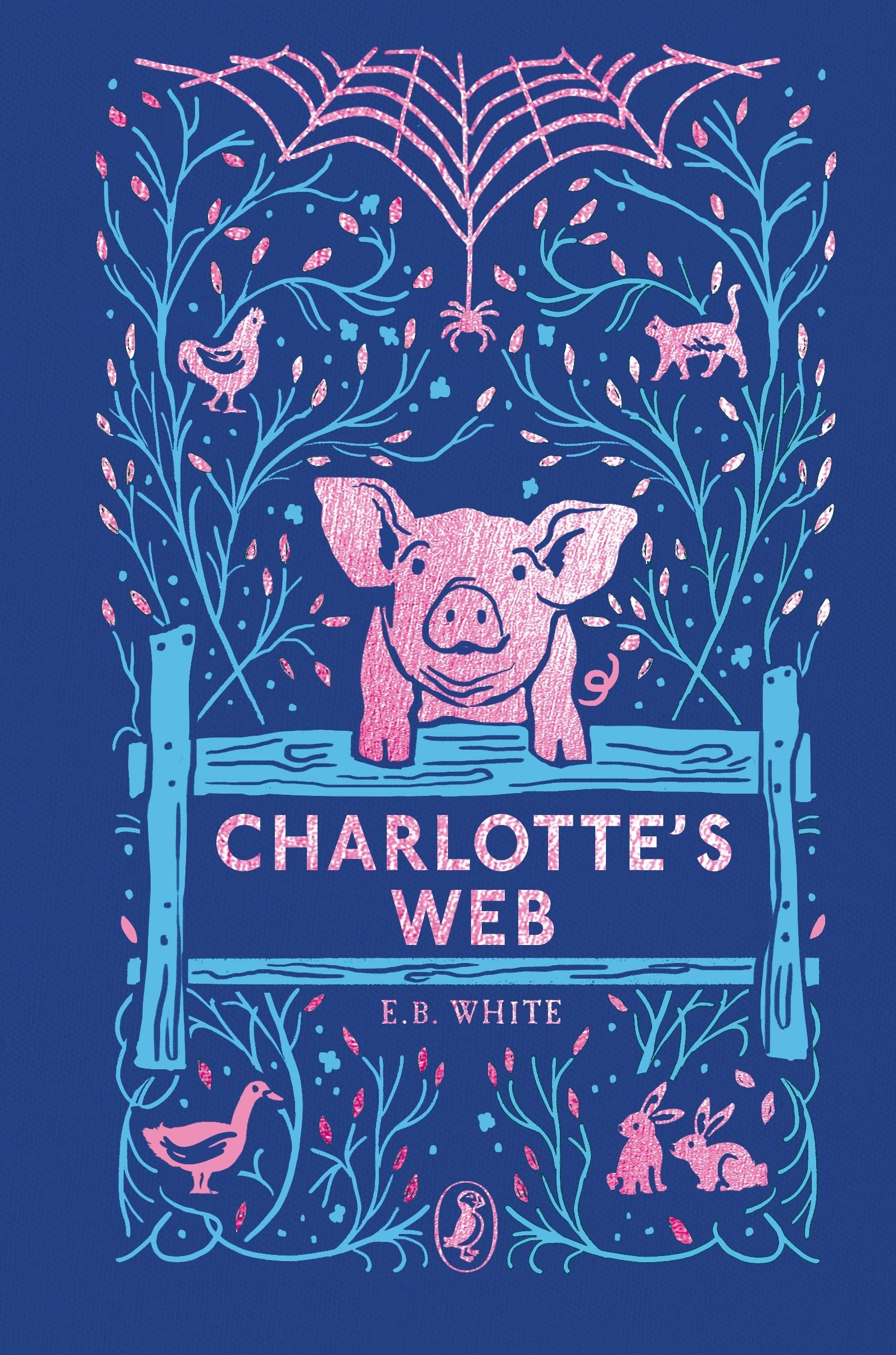 Charlottes Web: 70th Anniversary Edition (Puffin Clothbound Classics)