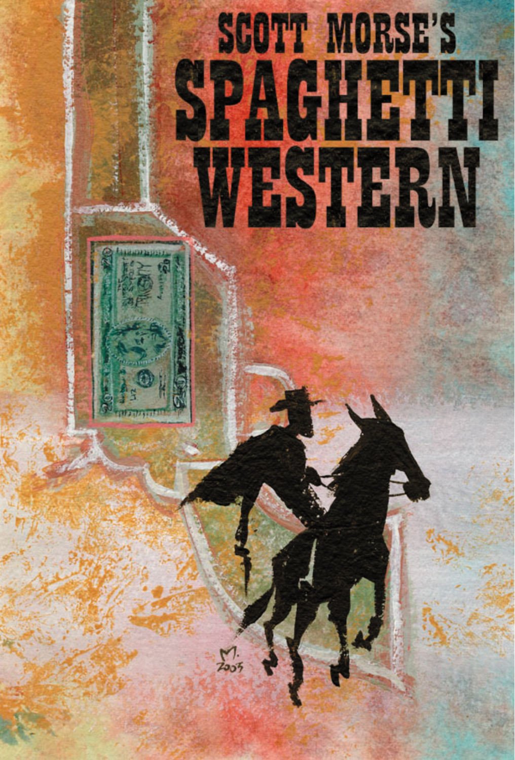 Spaghetti Western,Used