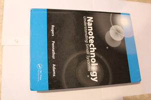 Nanotechnology: Understanding Small Systems,Used