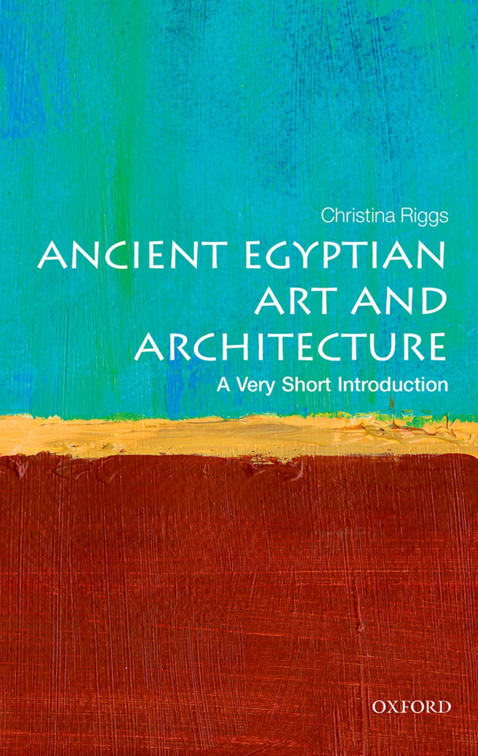 Ancient Egyptian Art and Architecture: A Very Short Introduction (Very Short Introductions),Used