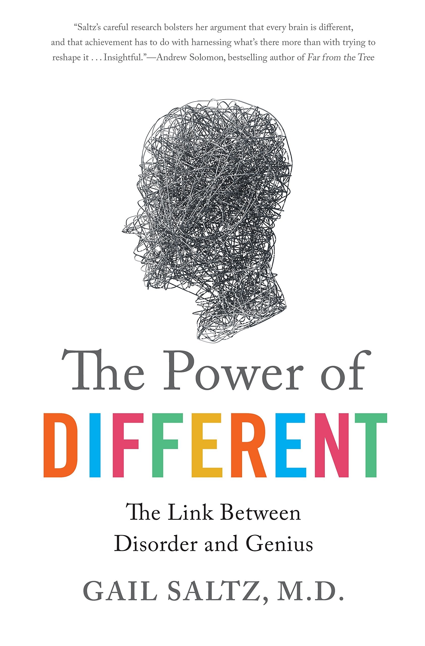 The Power of Different: The Link Between Disorder and Genius,New