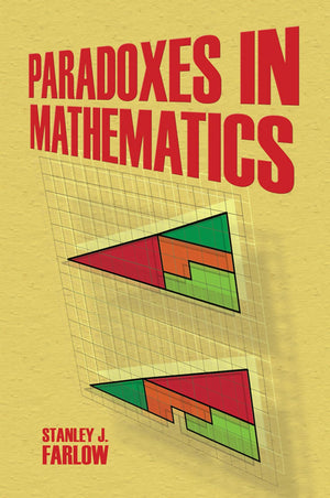 Paradoxes In Mathematics (Dover Brain Games: Math Puzzles)