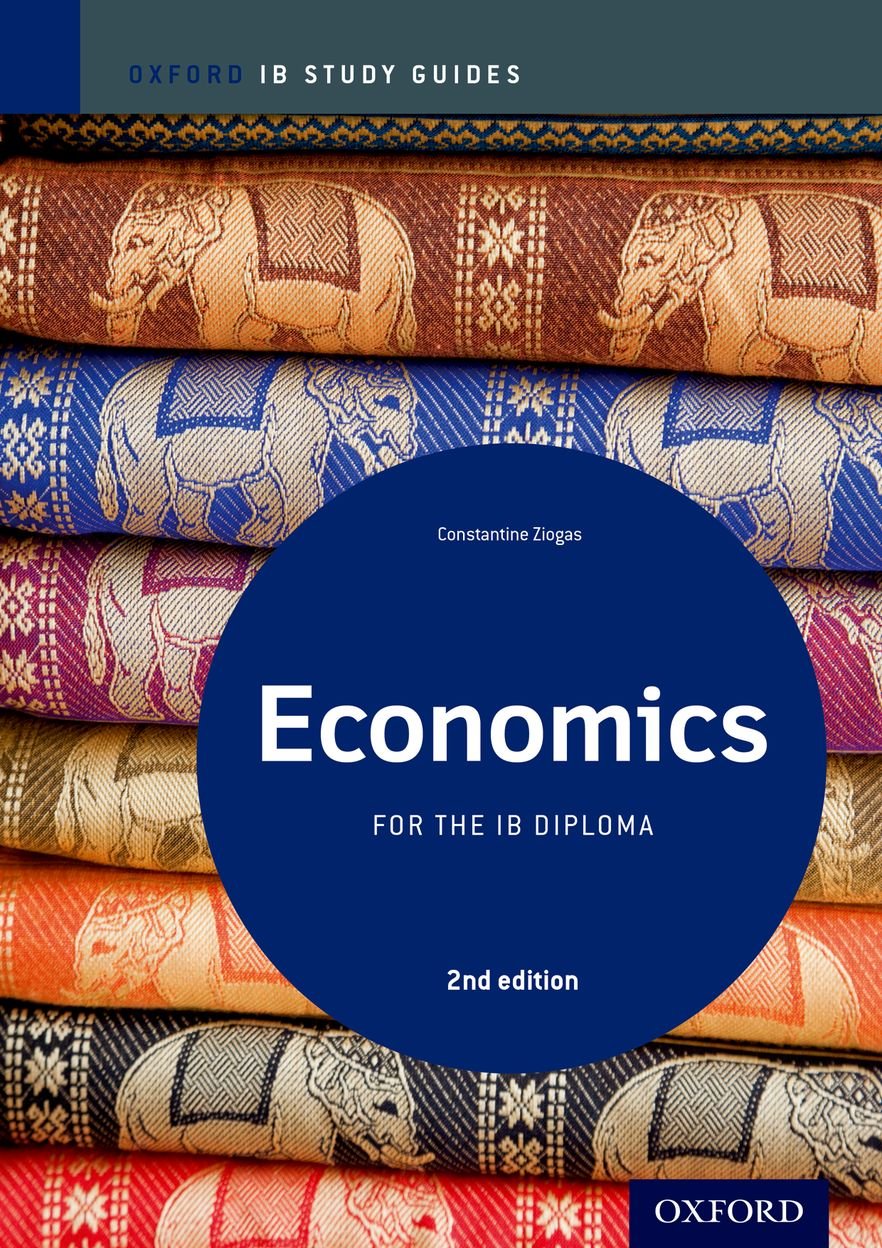 IB Economics 2nd Edition: Study Guide: Oxford IB Diploma Program (International Baccalaureate),Used