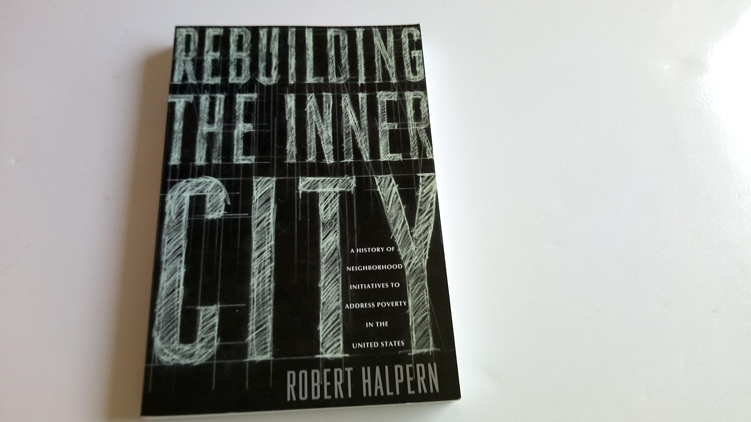Rebuilding the Inner City,Used