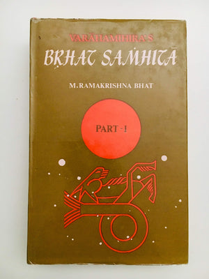 Brhat Samhita Of Varahamihira ( Vol. 1): With English Translation, Exhaustive Notes And Literary Comments,Used