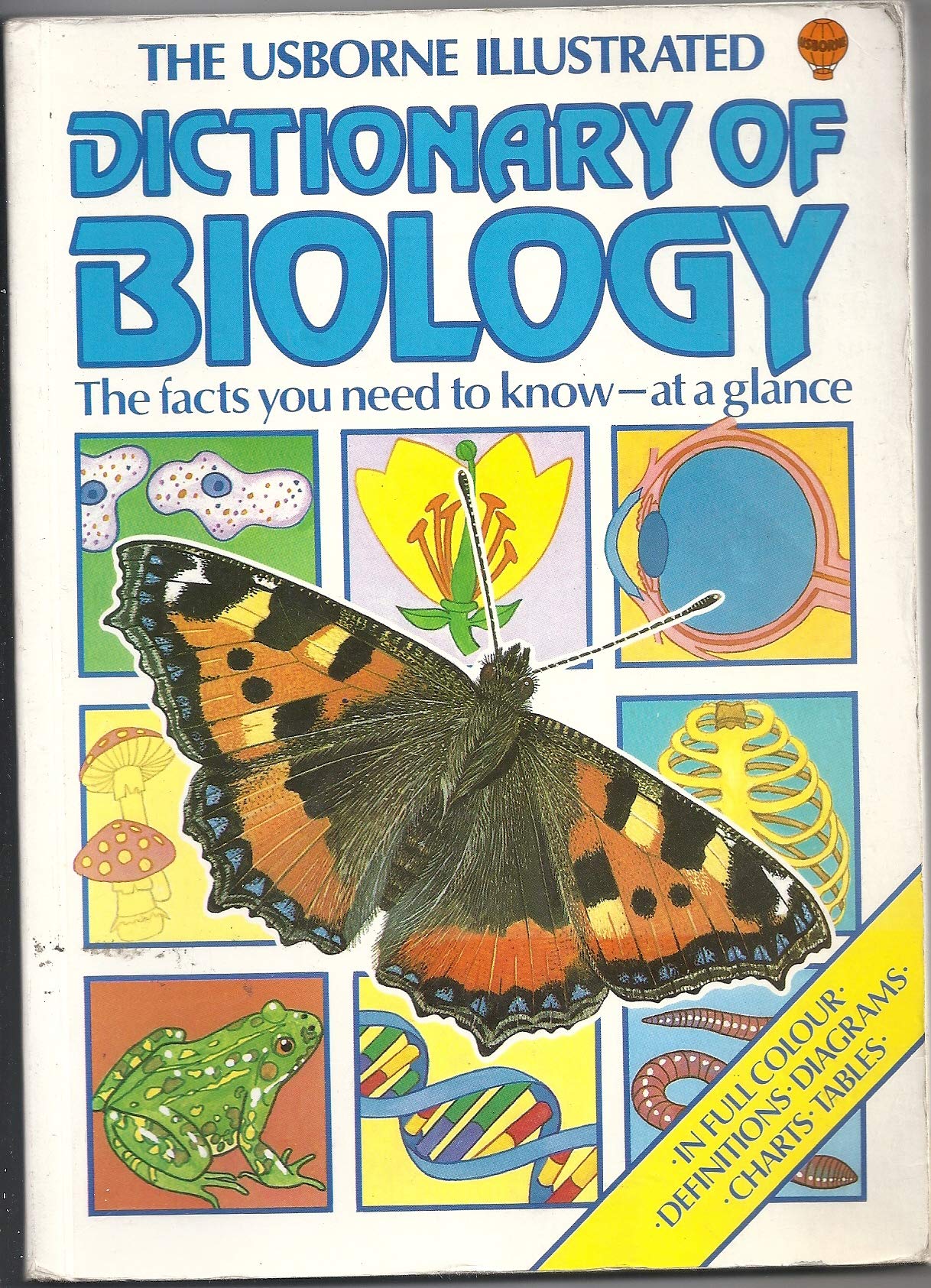 The Usborne Illustrated Dictionary of Biology