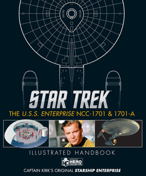 Star Trek: The U.S.S. Enterprise NCC1701 Illustrated Handbook,New