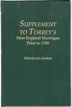 Supplement To Torreys New England Marriages Prior To 1700,Used