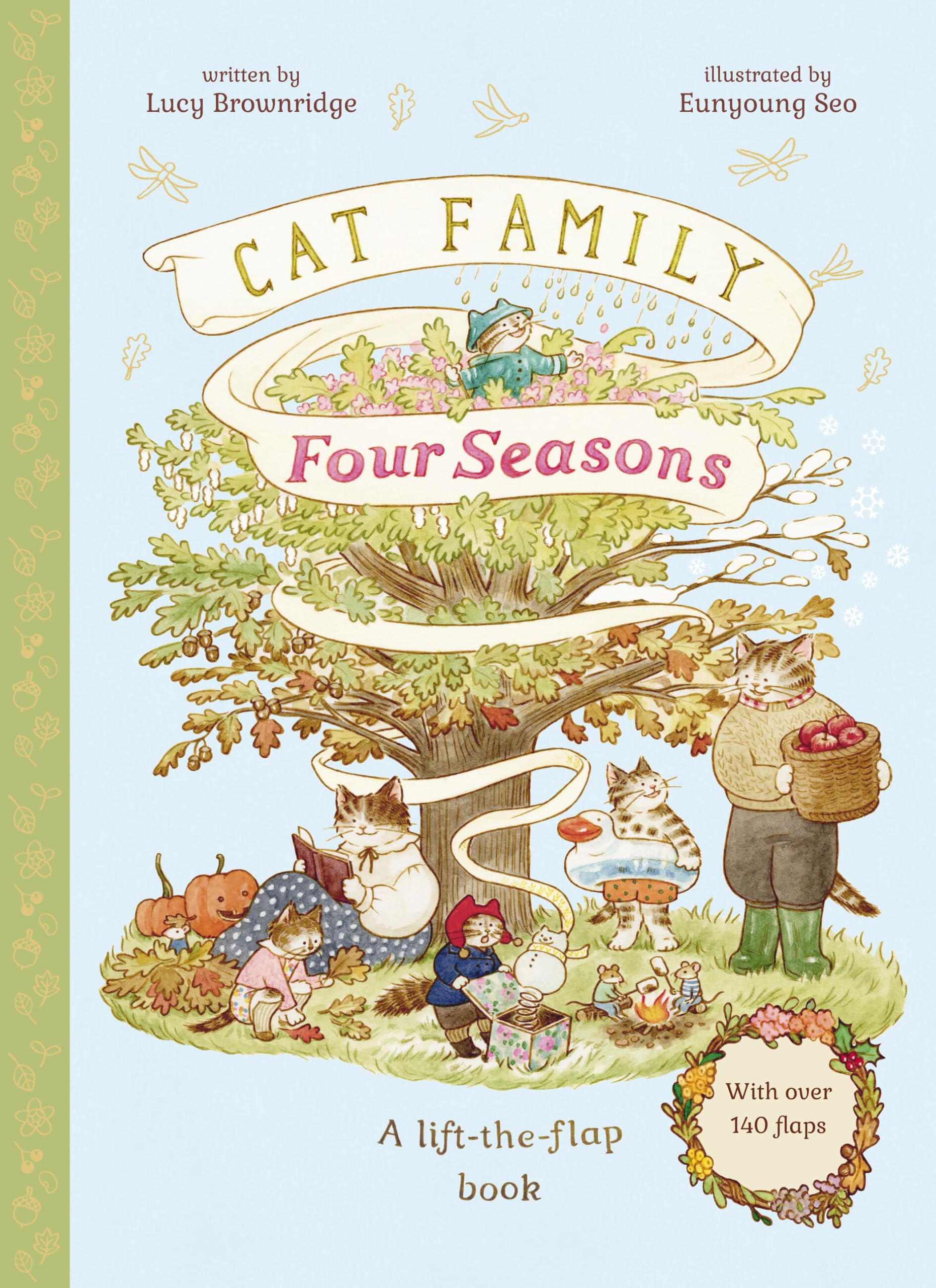 Cat Family Four Seasons: A LiftTheFlap Book (With Over 140 Flaps) (The Cat Family)