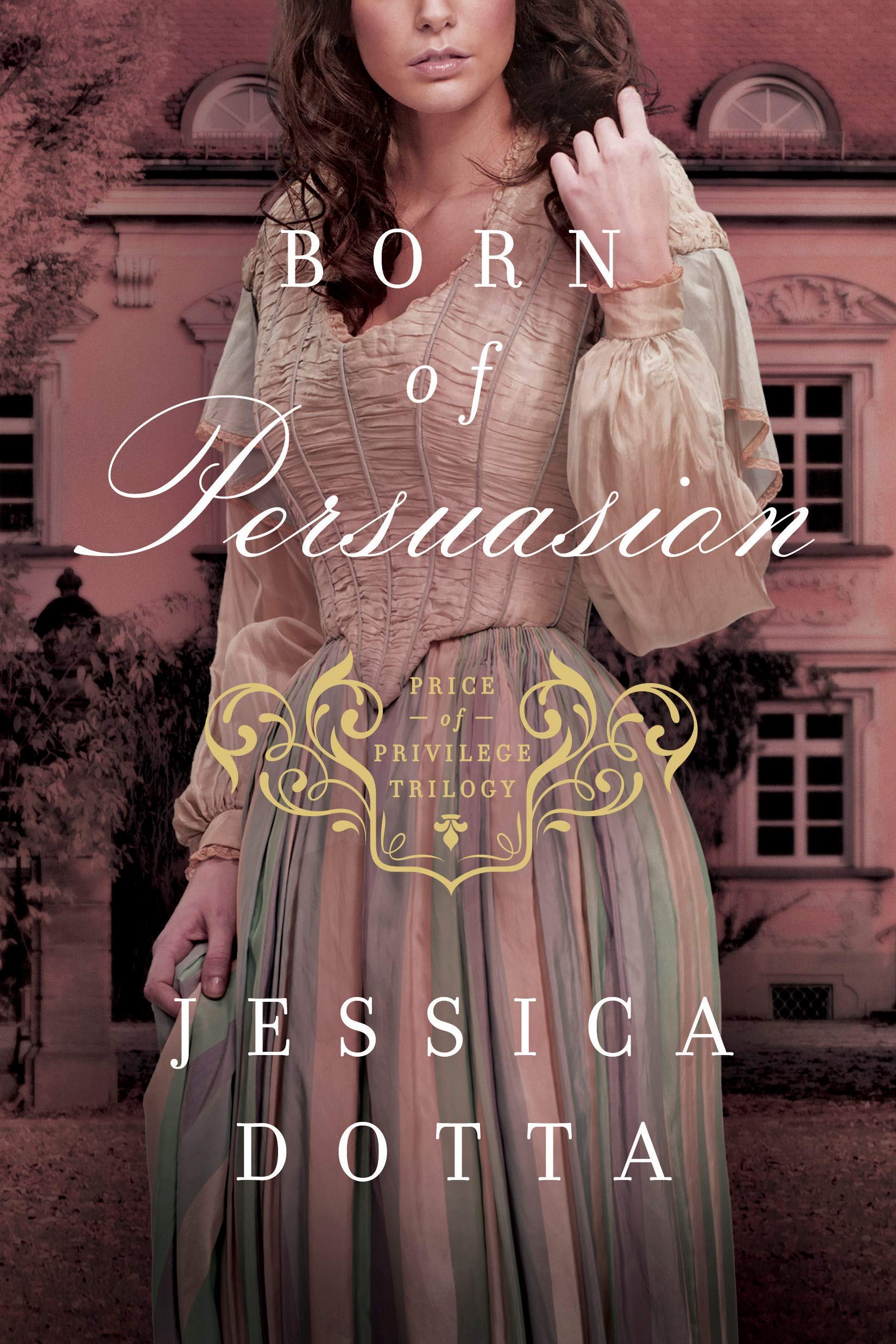 Born of Persuasion (Price of Privilege),Used