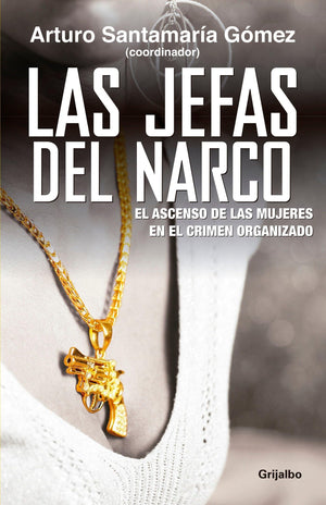 Jefas del narco (Spanish Edition),Used