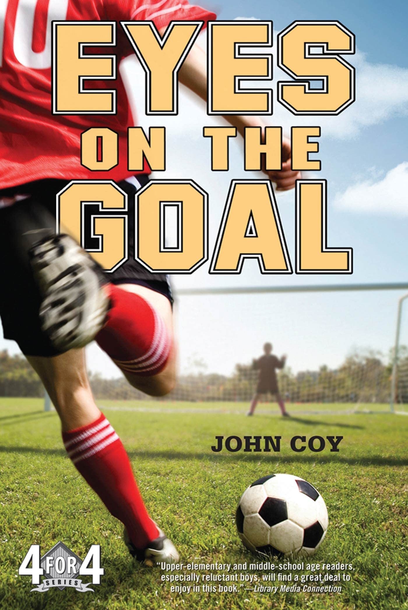 Eyes On The Goal (4 For 4, 2)