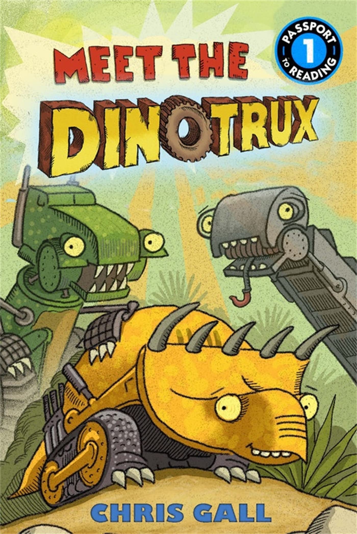 Meet the Dinotrux: Level 1 (Passport to Reading Level 1),Used