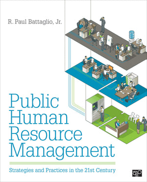 Public Human Resource Management: Strategies and Practices in the 21st Century,Used