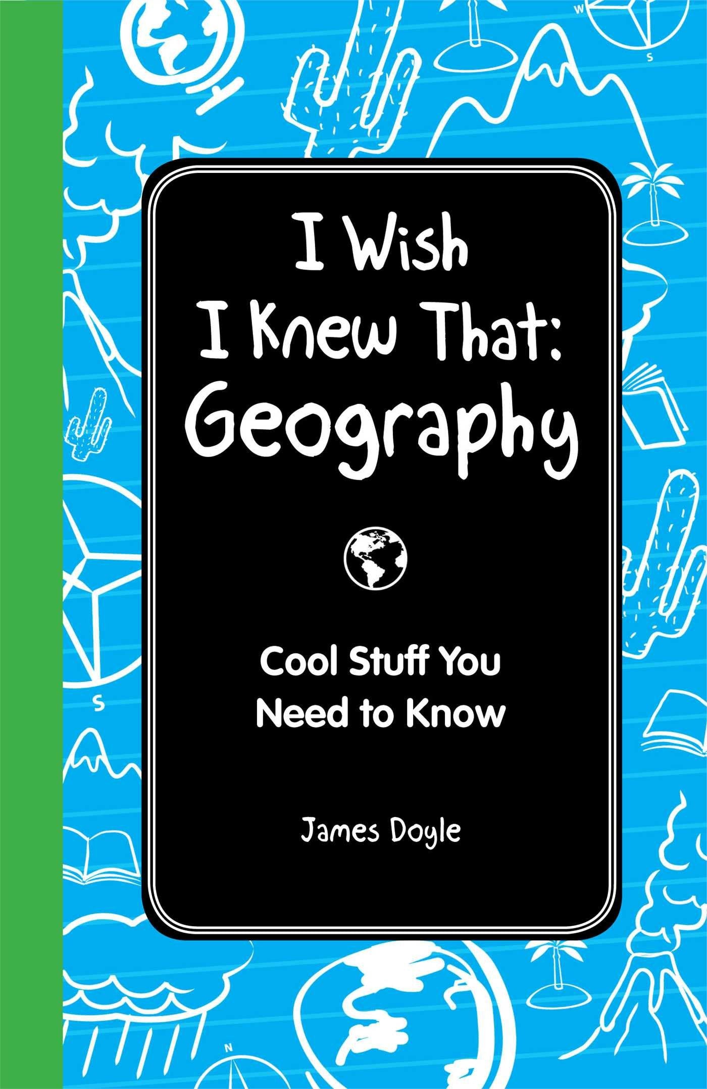 I Wish I Knew That: Geography: Cool Stuff You Need to Know,Used