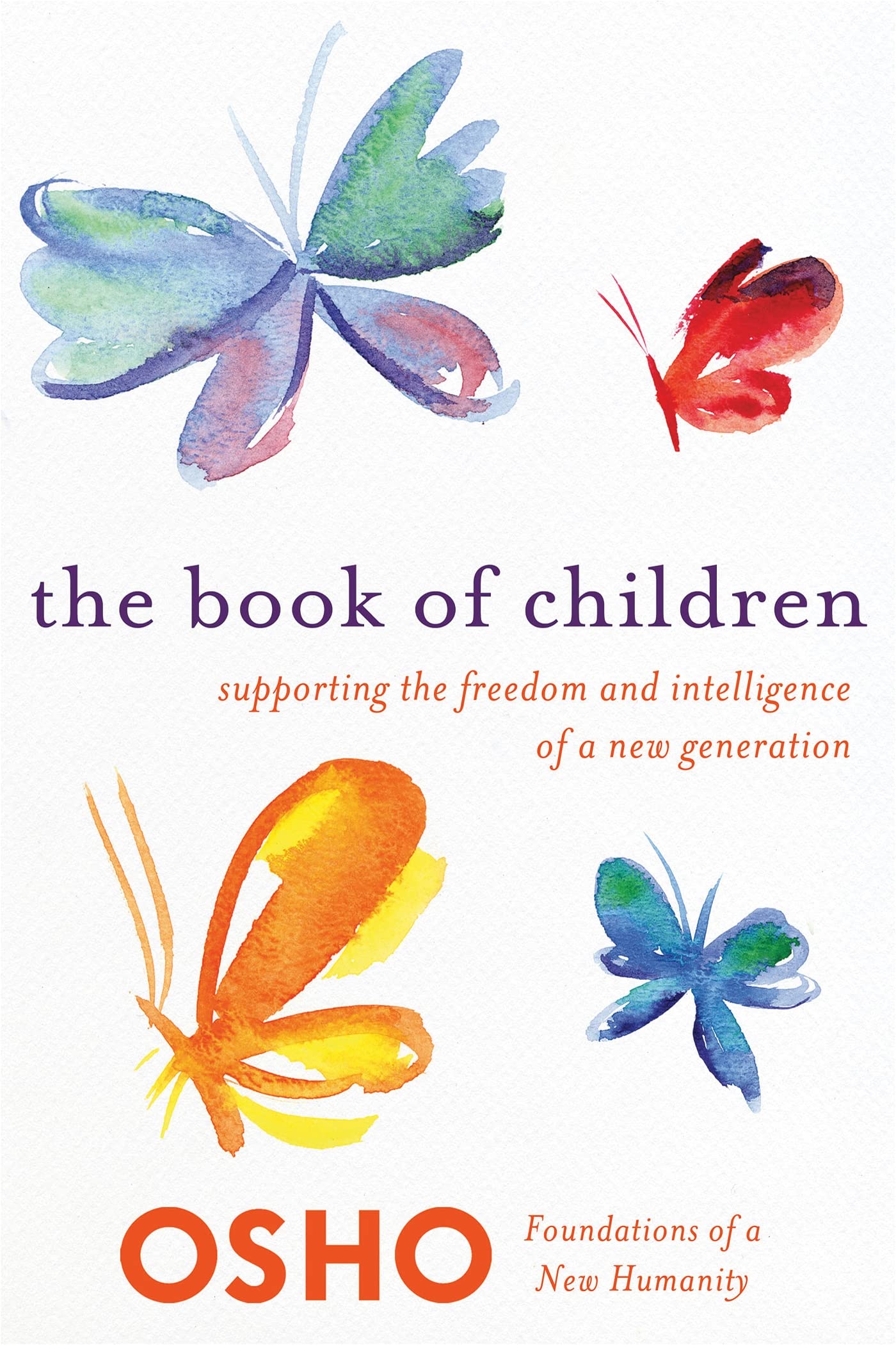 Book Of Children (Foundations Of A New Humanity)