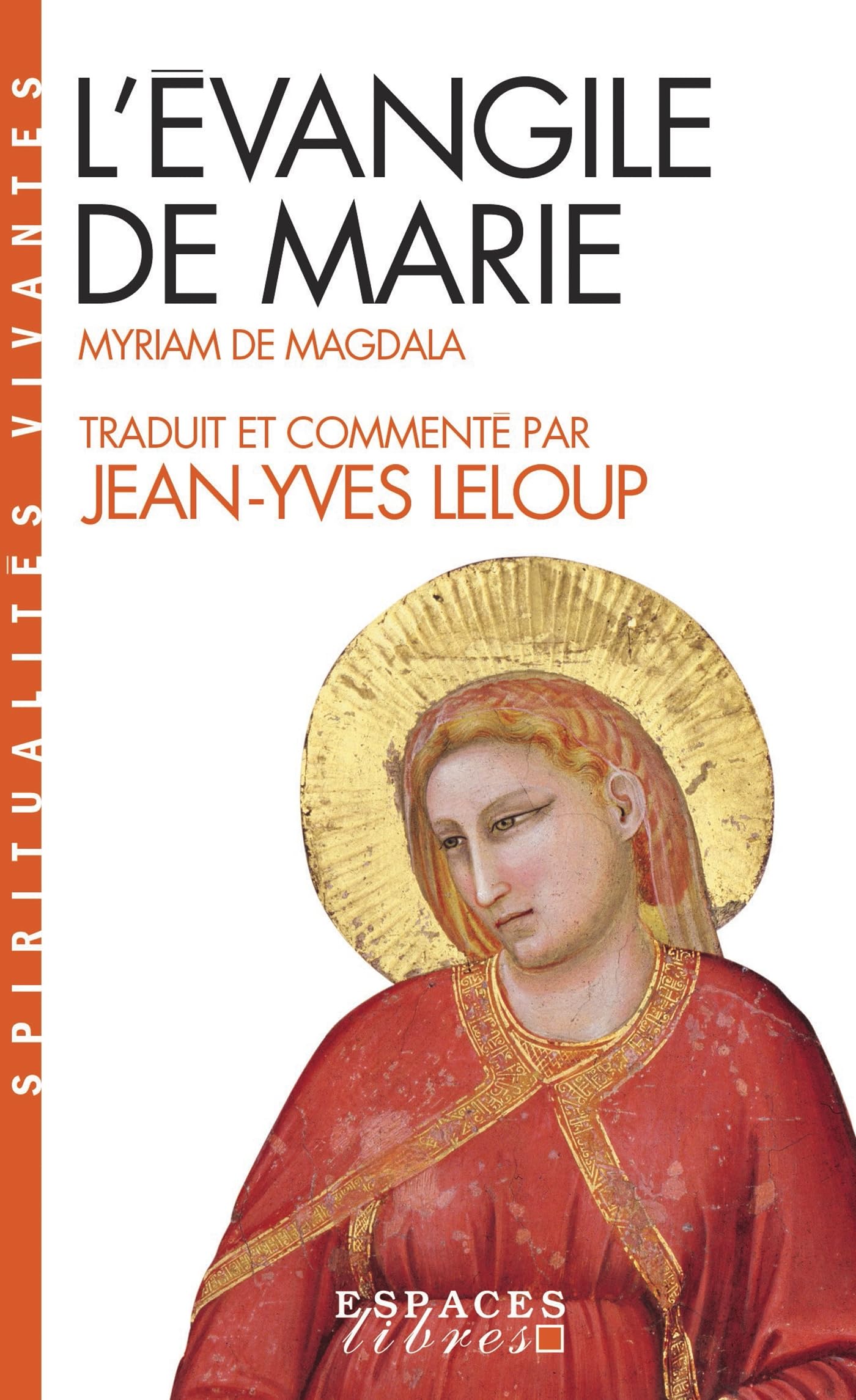 Evangile de Marie (L') (Spiritualites Vivantes) (French Edition),Used