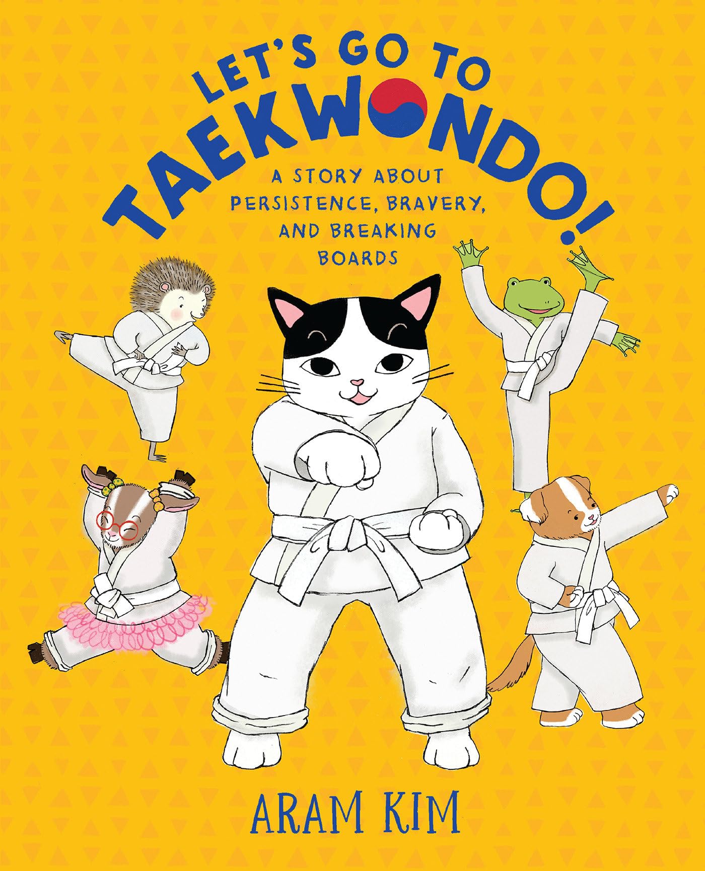 Let's Go to Taekwondo!: A Story About Persistence, Bravery, and Breaking Boards (Yoomi, Friends, and Family),Used