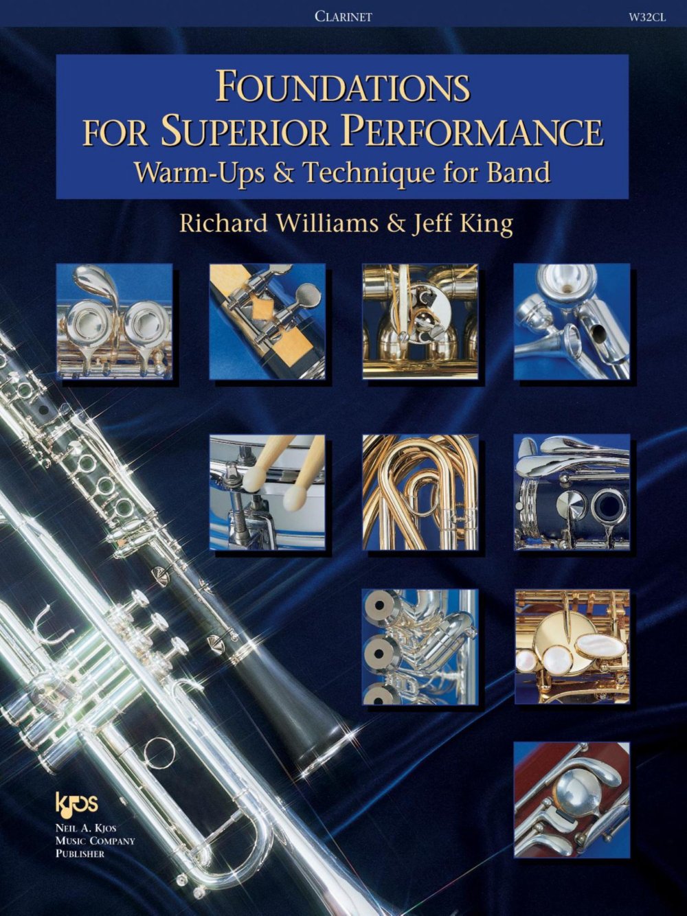 KJOS Foundations for Superior Performance Clarinet,New