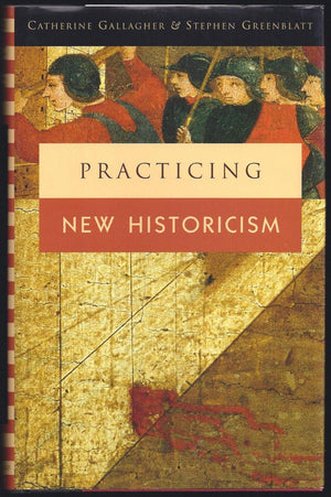 Practicing New Historicism,New