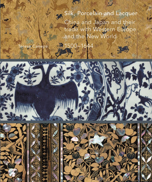 Silk, Porcelain and Lacquer: China and Japan and their Trade with Western Europe and the New World, 15001644,Used