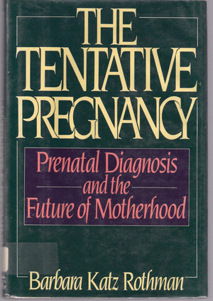 The Tentative Pregnancy,Used