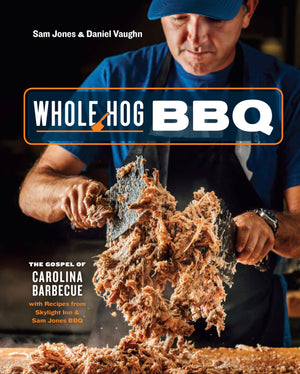 Whole Hog BBQ: The Gospel of Carolina Barbecue with Recipes from Skylight Inn and Sam Jones BBQ [A Cookbook],Used