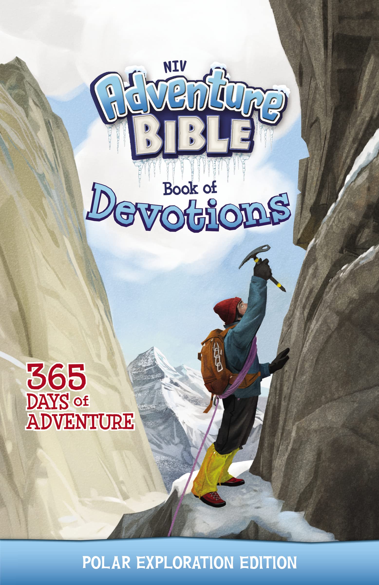 NIV Adventure Bible Book of Devotions: Polar Exploration Edition: 365 Days of Adventure,New
