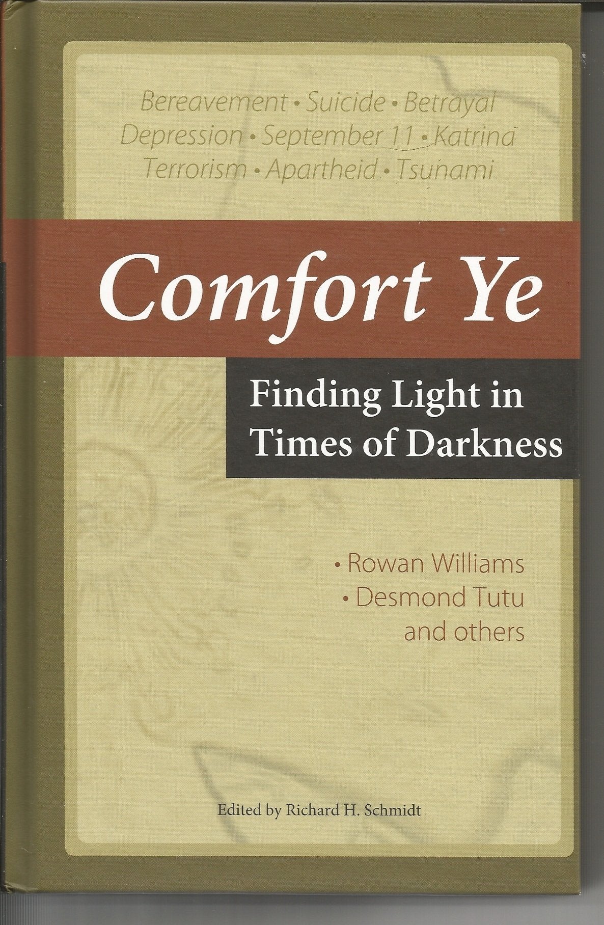 Comfort Ye: Finding Light in Times of Darkness,Used