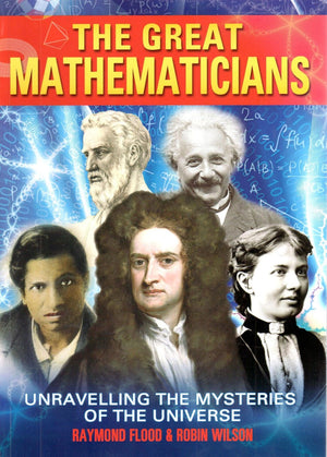 Great Mathematicians: Unravelling the Mysteries of the Universe,Used