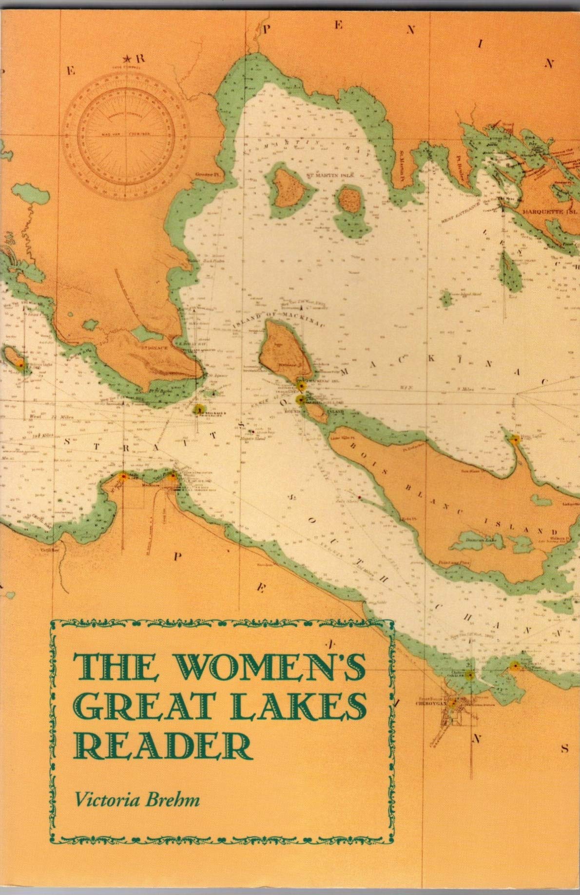 The Women's Great Lakes Reader (Title Not in Series),Used