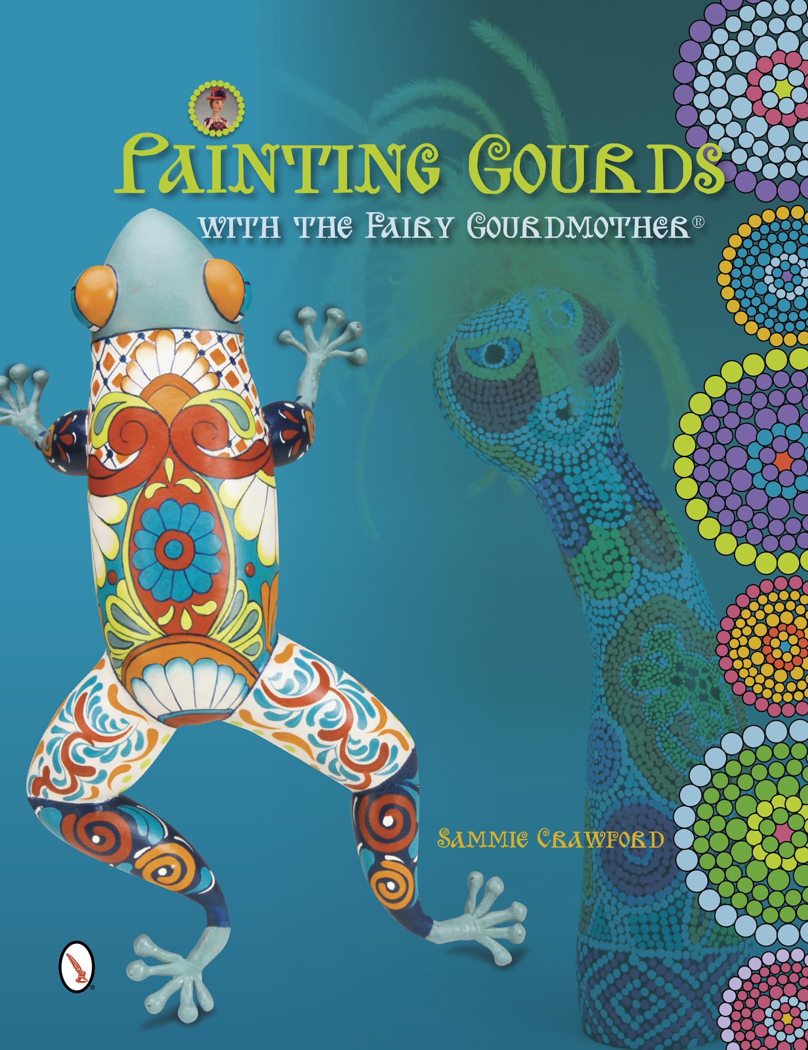 Painting Gourds with the Fairy Gourdmother,Used