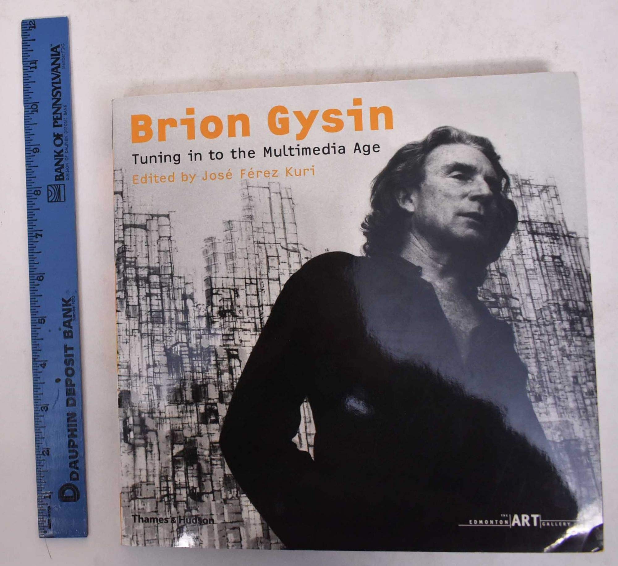 Brion Gysin: Tuning In To The Multimedia Age,New